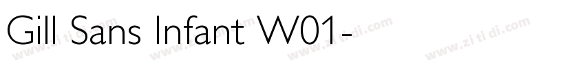 Gill Sans Infant W01字体转换